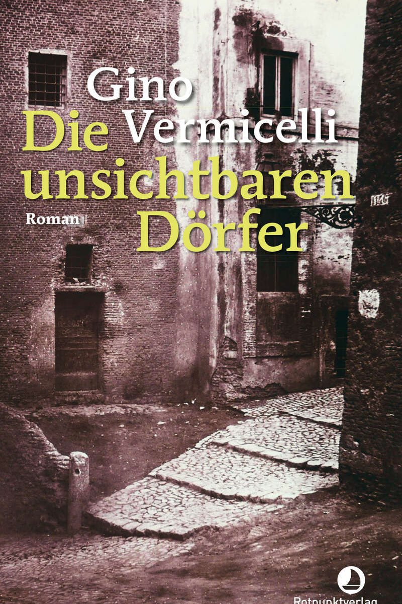 Vermicelli: Die unsichtbaren Dörfer